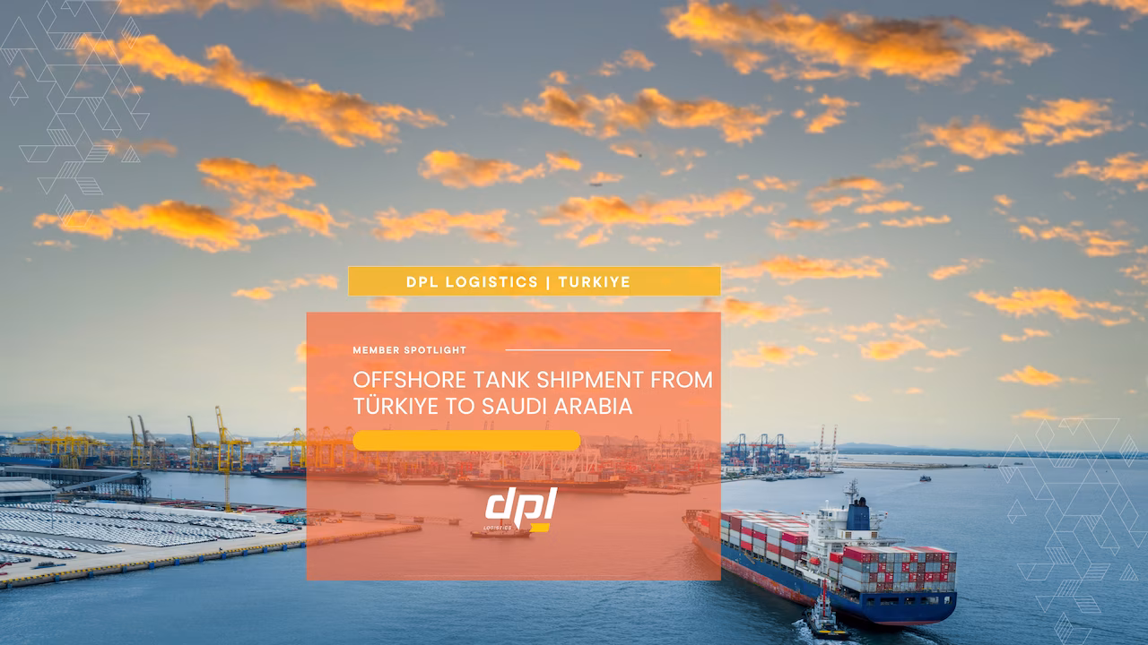DPL Lojistik Handles Offshore Tank Shipment from Türkiye to Saudi Arabia